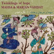 Twinklings Of Hope by Mahsa And Marjan Vahdat