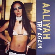 TRY AGAIN by Aaliyah