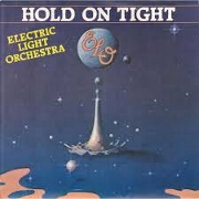 Hold On Tight by Electric Light Orchestra