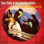 Greatest Hits by Tom Petty & The Heartbreakers