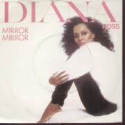 Mirror Mirror by Diana Ross