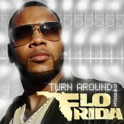 Turn Around by Flo Rida