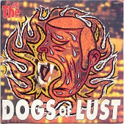 Dogs Of Lust by The The