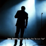 I'm Telling You For The Last Time by Jerry Seinfeld
