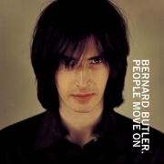 People Move On by Bernard Butler