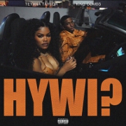 How You Want It? by Teyana Taylor feat. King Combs
