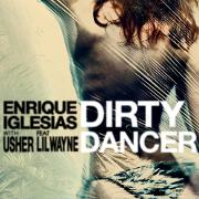 Dirty Dancer by Enrique Iglesias feat. Usher