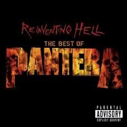 REINVENTING HELL:  THE VERY BEST OF by Pantera
