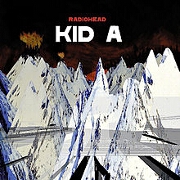 KID A by Radiohead