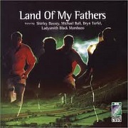 LAND OF MY FATHERS: THE 1999 RUGBY WORLD CUP ALBUM