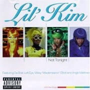 Not Tonight (Remix) by Lil' Kim