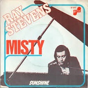 Misty by Ray Stevens