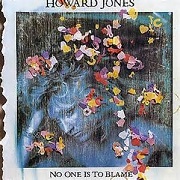 No One Is To Blame by Howard Jones