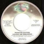 Could I Be Dreaming by Pointer Sisters