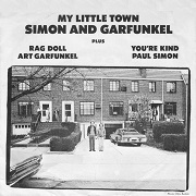 My Little Town by Simon & Garfunkel