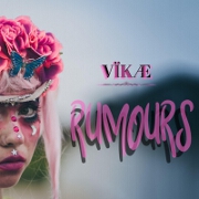 Rumours by VÏKÆ
