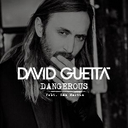 Dangerous by David Guetta feat. Sam Martin