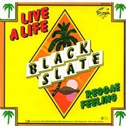 Live A Life by Black Slate