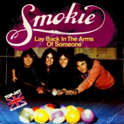 Lay Back In The Arms Of Someone by Smokie