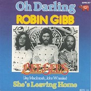 Oh Darling by Robin Gibb