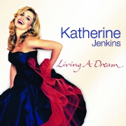Living A Dream by Katherine Jenkins