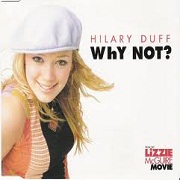 WHY NOT by Hilary Duff