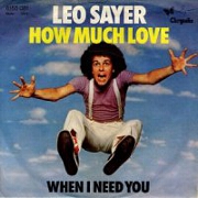 How Much Love by Leo Sayer