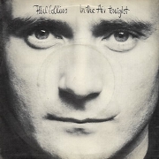 In The Air Tonight by Phil Collins