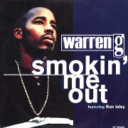 Smokin' Me Out by Warren G