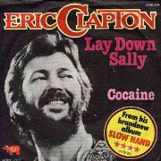 Lay Down Sally by Eric Clapton