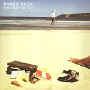 Come Said The Boy by Mondo Rock