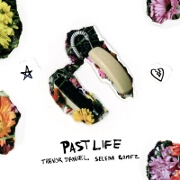 Past Life by Trevor Daniel feat. Selena Gomez
