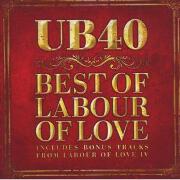 The Best Of Labour Of Love by UB40