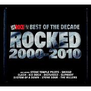 Rocked Decade 2000-2010