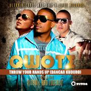 Throw Your Hands Up (Dancar Kuduro) by Qwote feat. Pitbull And Lucenzo