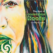 The Best Of Conscious Roots