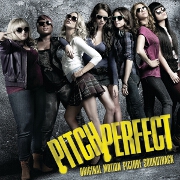 Pitch Perfect OST by Pitch Perfect Cast
