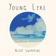 Night Swimming EP by Young Lyre