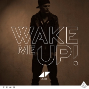 Wake Me Up by Avicii