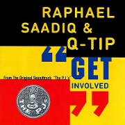 GET INVOLVED by Raphael Saadiq & Q-Tip