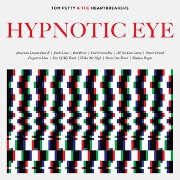 Hypnotic Eye by Tom Petty And The Heartbreakers