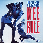 Wee Rule by Wee Papa Girl Rappers