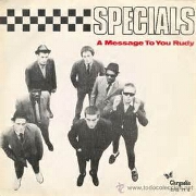 A Message To You Rudy by The Specials
