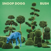 Bush by Snoop Dogg