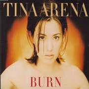 Burn by Tina Arena