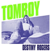 Tomboy by Destiny Rogers