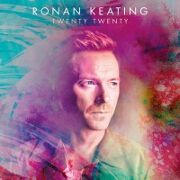 Twenty Twenty by Ronan Keating
