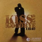 Kiss And Say Goodbye by UB40
