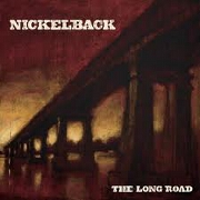 THE LONG ROAD by Nickelback