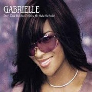 DON'T NEED THE SUN TO SHINE by Gabrielle